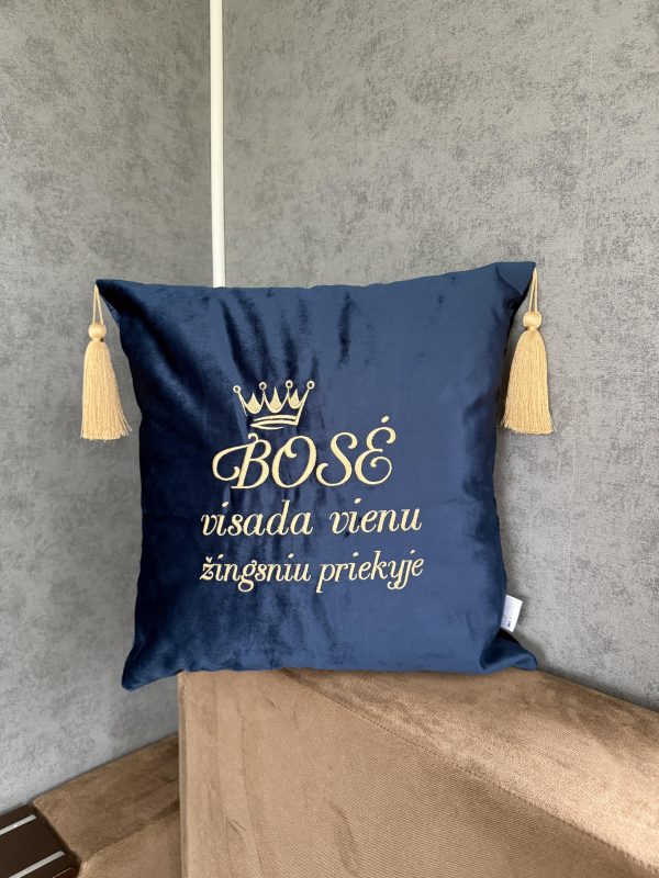 Siuvinėta pagalvėlė BOSĖ visada...